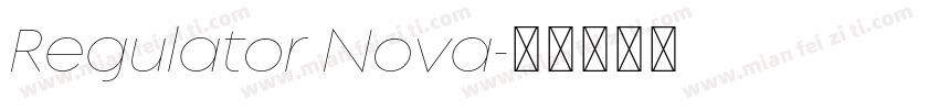 Regulator Nova字体转换